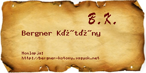 Bergner Kötöny névjegykártya